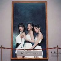 MISAMO Do Not Touch